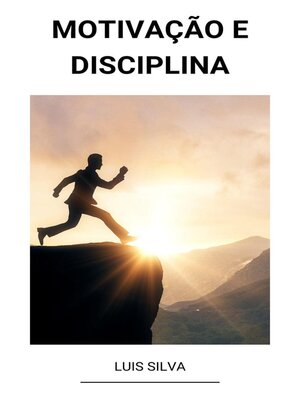 cover image of Motivação e Disciplina